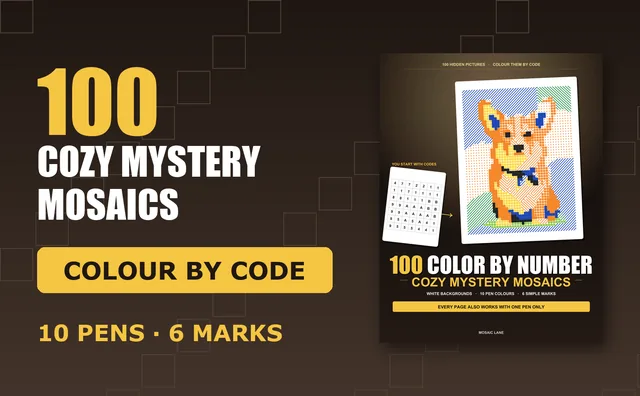 The book's cover with a finished corgi mosaic, next to the words 100 cozy mystery mosaics, color by code, 10 pens, 6 marks